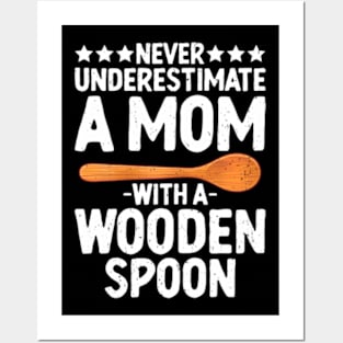 Women  Wooden Spoon Survivor Mom With A Wooden Spoon Posters and Art